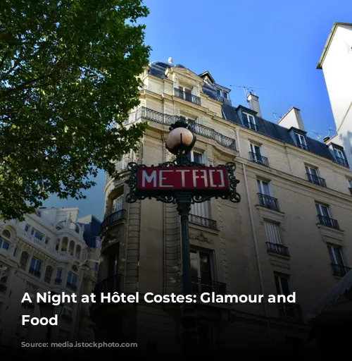 A Night at Hôtel Costes: Glamour and Delicious Food