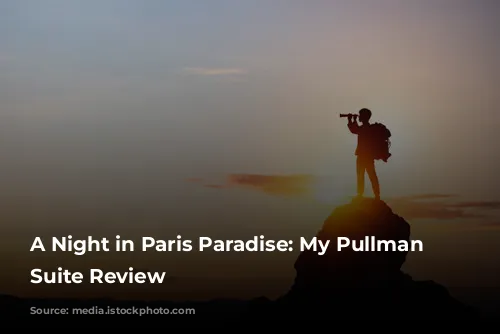 A Night in Paris Paradise: My Pullman Eiffel Suite Review