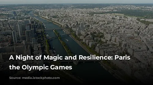 A Night of Magic and Resilience: Paris Opens the Olympic Games