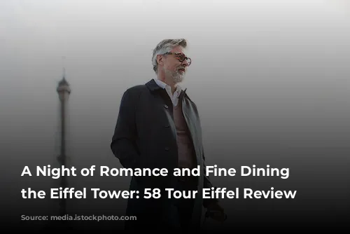 A Night of Romance and Fine Dining at the Eiffel Tower: 58 Tour Eiffel Review