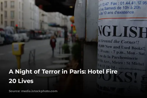 A Night of Terror in Paris: Hotel Fire Claims 20 Lives