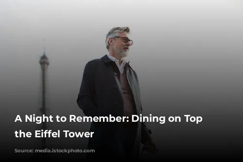 A Night to Remember: Dining on Top of the Eiffel Tower