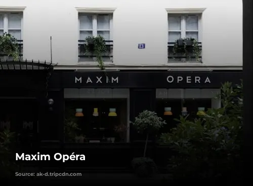 Maxim Opéra