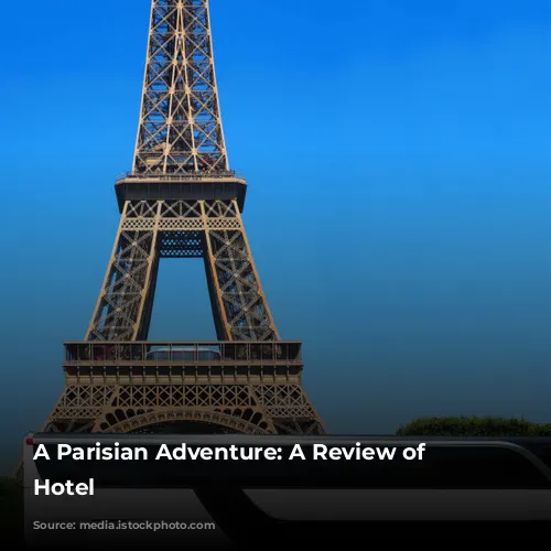 A Parisian Adventure: A Review of Ibis Hotel