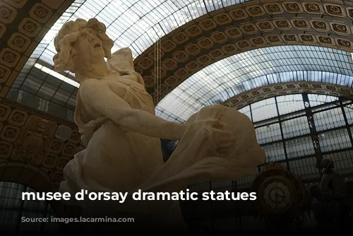 musee d'orsay dramatic statues