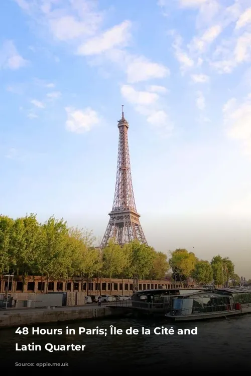 48 Hours in Paris; Île de la Cité and the Latin Quarter