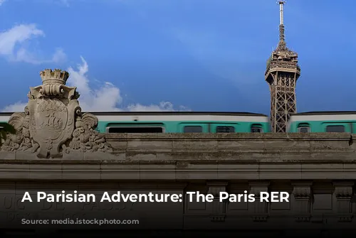 A Parisian Adventure: The Paris RER Train