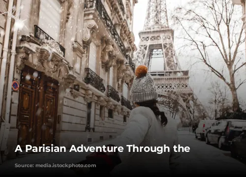 A Parisian Adventure Through the Seasons