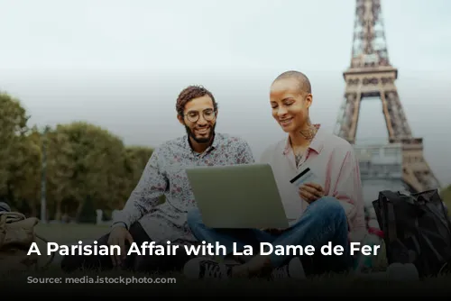 A Parisian Affair with La Dame de Fer