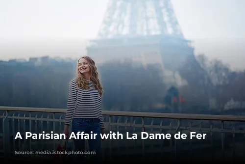 A Parisian Affair with La Dame de Fer