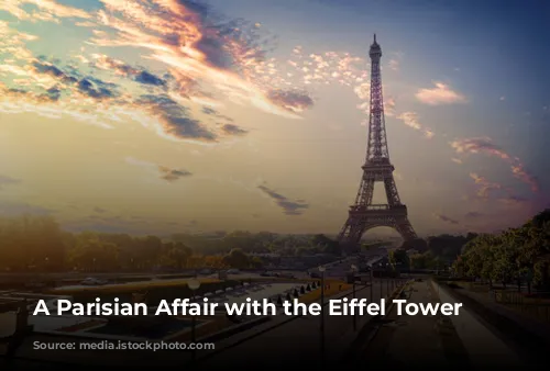 A Parisian Affair with the Eiffel Tower