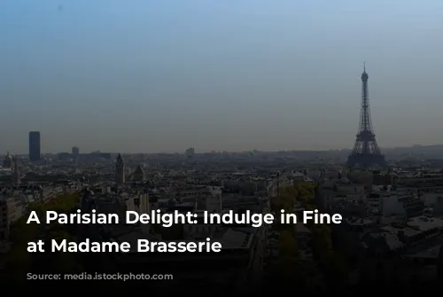 A Parisian Delight: Indulge in Fine Dining at Madame Brasserie