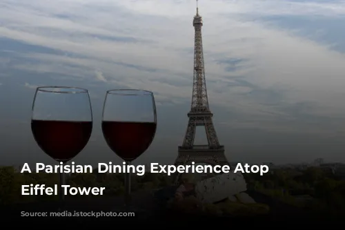 A Parisian Dining Experience Atop the Eiffel Tower