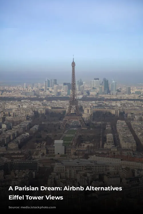 A Parisian Dream: Airbnb Alternatives with Eiffel Tower Views