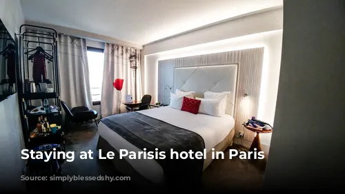 Staying at Le Parisis hotel in Paris