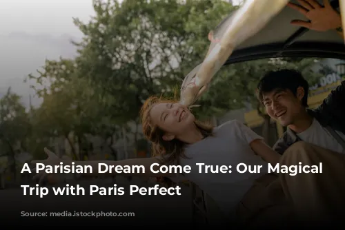 A Parisian Dream Come True: Our Magical Girls' Trip with Paris Perfect