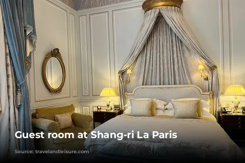 Guest room at Shang-ri La Paris