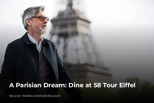 A Parisian Dream: Dine at 58 Tour Eiffel