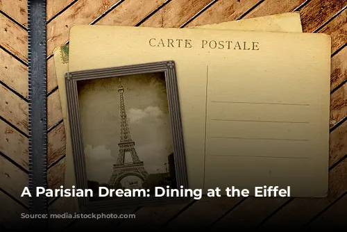 A Parisian Dream: Dining at the Eiffel Tower