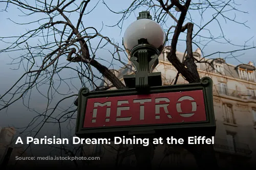 A Parisian Dream: Dining at the Eiffel Tower