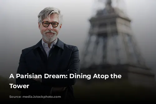 A Parisian Dream: Dining Atop the Eiffel Tower