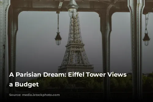 A Parisian Dream: Eiffel Tower Views on a Budget