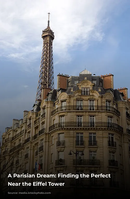 A Parisian Dream: Finding the Perfect Hotel Near the Eiffel Tower