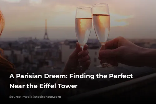 A Parisian Dream: Finding the Perfect Hotel Near the Eiffel Tower