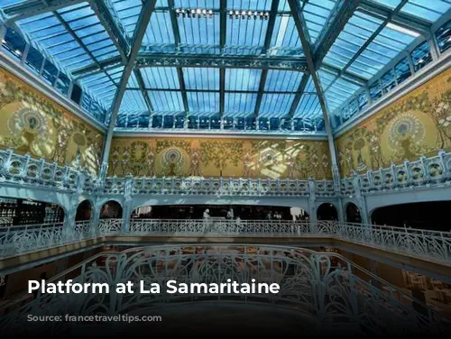 Platform at La Samaritaine