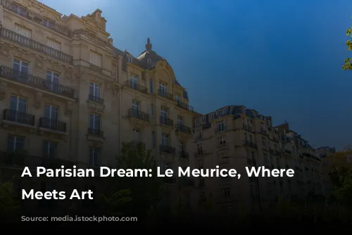 A Parisian Dream: Le Meurice, Where Opulence Meets Art