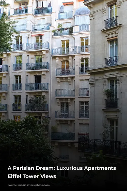 A Parisian Dream: Luxurious Apartments with Eiffel Tower Views