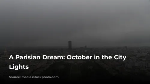 A Parisian Dream: October in the City of Lights