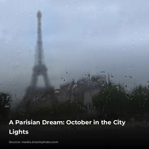 A Parisian Dream: October in the City of Lights