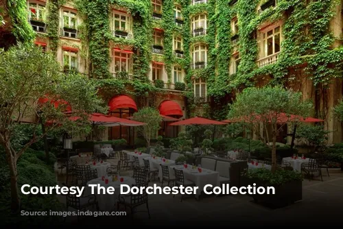 Courtesy The Dorchester Collection