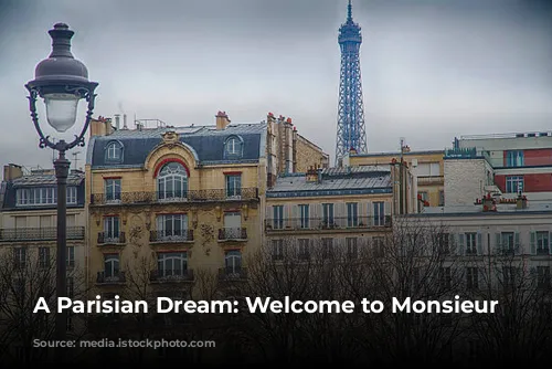 A Parisian Dream: Welcome to Monsieur George