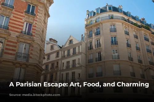 A Parisian Escape: Art, Food, and Charming Discoveries