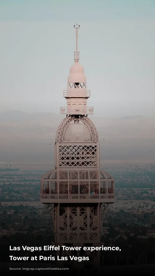 Las Vegas Eiffel Tower experience, Eiffel Tower at Paris Las Vegas