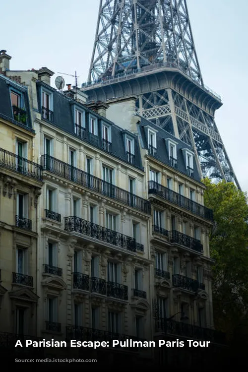 A Parisian Escape: Pullman Paris Tour Eiffel