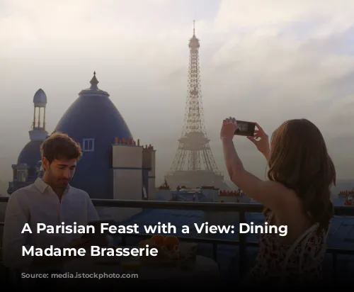 A Parisian Feast with a View: Dining at Madame Brasserie