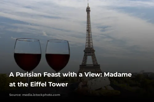 A Parisian Feast with a View: Madame Brasserie at the Eiffel Tower