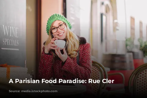 A Parisian Food Paradise: Rue Cler