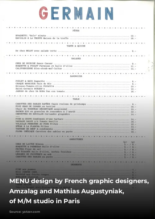 MENU design by French graphic designers, Michael Amzalag and Mathias Augustyniak, founders of M/M studio in Paris