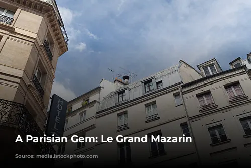 A Parisian Gem: Le Grand Mazarin