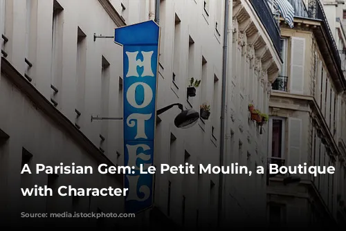 A Parisian Gem: Le Petit Moulin, a Boutique Hotel with Character