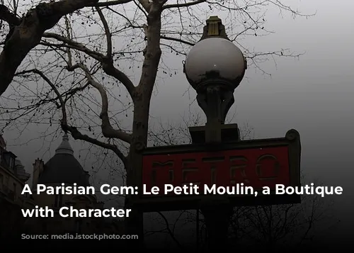 A Parisian Gem: Le Petit Moulin, a Boutique Hotel with Character