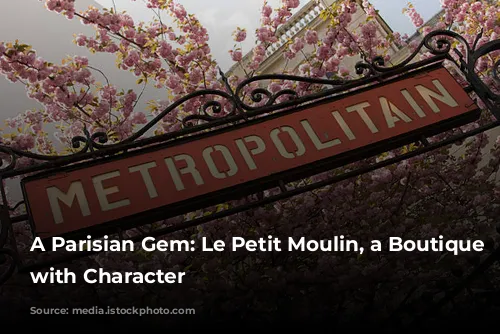 A Parisian Gem: Le Petit Moulin, a Boutique Hotel with Character