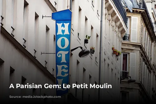 A Parisian Gem: Le Petit Moulin