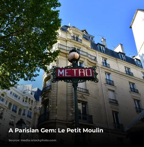 A Parisian Gem: Le Petit Moulin