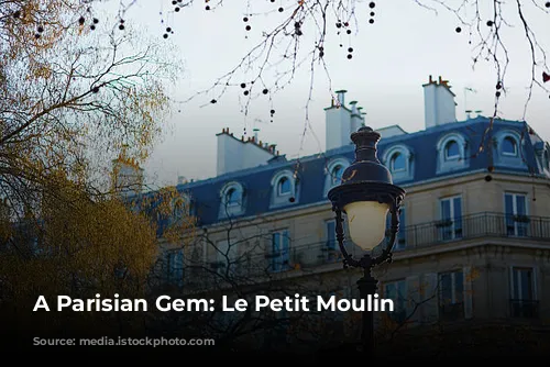 A Parisian Gem: Le Petit Moulin