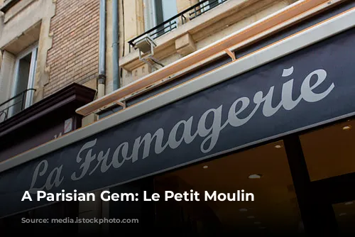 A Parisian Gem: Le Petit Moulin